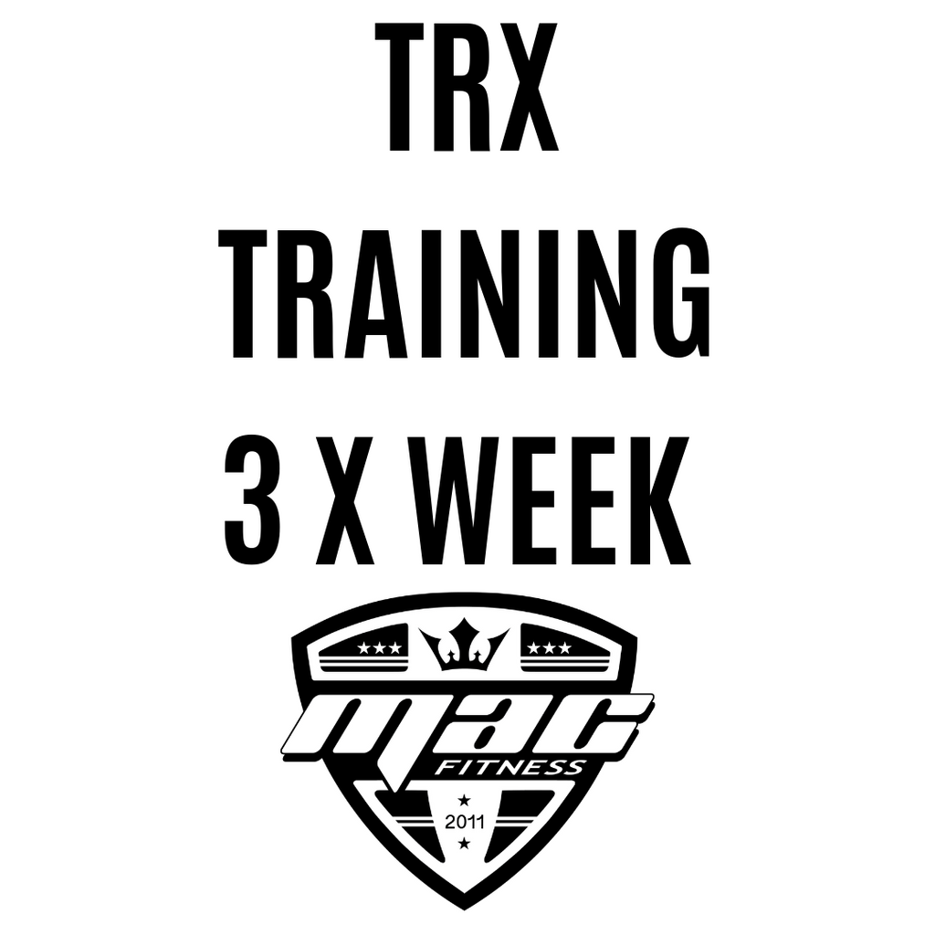 TRX Training (3x/week) TRX Training (3x/week)